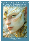 Cover-Bild zum Titel 'Fremde Zivilisationen - Science Fiction (Tischkalender 2026 DIN A5 hoch), CALVENDO Monatskalender' von 'Liselotte Brunner-Klaus'