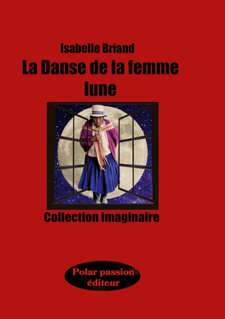 La Danse de la femme lune - Isabelle Briand