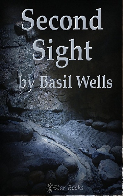 Second Sight - Basil Wells