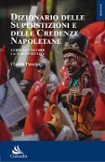 Cover-Bild zum Titel 'Dizionario delle superstizioni e delle credenze popolari' von 'Claudio Pennino'