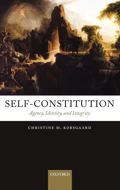 Self-Constitution - Christine M. Korsgaard