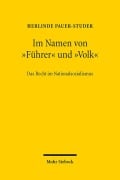 Cover-Bild zum Titel 'Im Namen von "Führer" und "Volk"' von 'Herlinde Pauer-Studer'