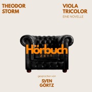 Cover-Bild zum Titel 'Viola Tricolor. Eine Novelle.' von 'Hörbuchzeit, Theodor Storm'