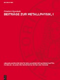 Beiträge zur Metallphysik, I - Friedrich Eisenkolb