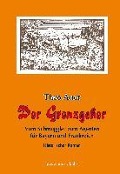 Cover-Bild zum Titel 'Der Grenzgeher' von 'Theo Auer'