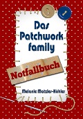 Cover-Bild zum Titel 'Das Patchworkfamily-Notfallbuch' von 'Melanie Matzies-Köhler'