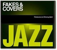 Fakes & Covers - Süddeutsche Zeitung Jazz CD 03