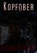 Cover-Bild zum Titel 'Kopfüber' von 'Elena Eckert'