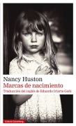Cover-Bild zum Titel 'Marcas de Nacimiento' von 'Nancy Huston'
