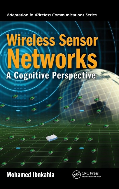 Wireless Sensor Networks - Mohamed Ibnkahla