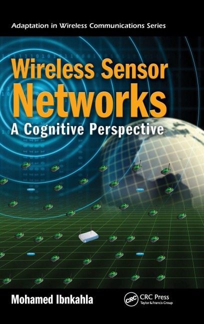 Wireless Sensor Networks - Mohamed Ibnkahla
