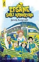 Efsane Sari Kanaryam - Semra Kosovali