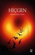 Cover-Bild zum Titel 'Hicgen' von 'Mehmet Emre Günay'
