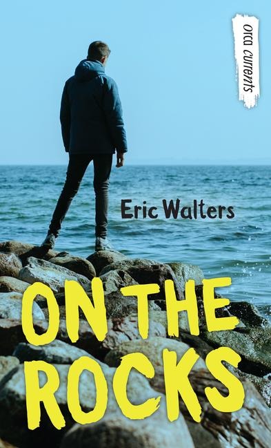 On the Rocks - Eric Walters