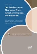 Der Adelbert-von-Chamisso-Preis zwischen Inklusion und Exklusion - Beatrice Occhini