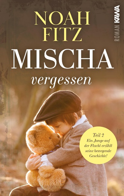 Mischa - vergessen - Noah Fitz