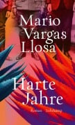 Cover-Bild zum Titel 'Harte Jahre' von 'Mario Vargas Llosa'