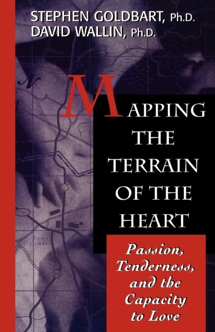 Mapping the Terrain of the Heart - 