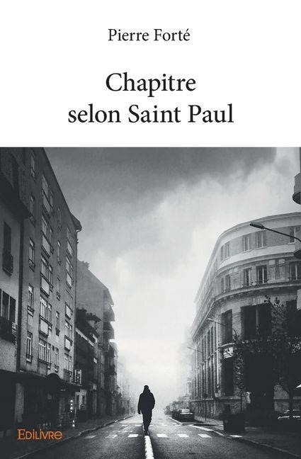 Chapitre selon Saint Paul - Pierre Forté