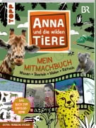 Cover-Bild zum Titel 'Anna und die wilden Tiere - Mein Mitmachbuch - Wissen - Basteln - Malen - Rätseln' von ''