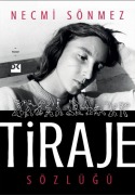 Cover-Bild zum Titel 'Tiraje Sözlügü' von 'Necmi Sönmez'