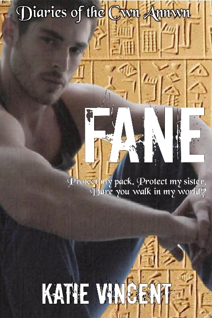 Fane (Diaries of the Cwn Annwn, #3) - Katie Vincent, Bethan Thomas, Jo Pilsworth