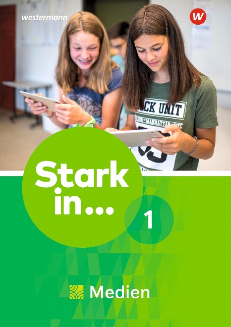 Stark in ... Themenhefte. 1 Arbeitsheft Medien - 