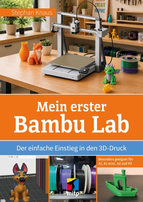 Mein erster Bambu Lab - Stephan Knaus