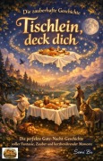 Cover-Bild zum Titel 'Die zauberhafte Geschichte: Tischlein, deck dich' von 'Semi Bu'