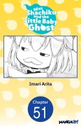 Cover-Bild zum Titel 'Miss Shachiku and the Little Baby Ghost #051' von 'Imari Arita'