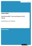 Cover-Bild zum Titel 'Sprachsensible Untersuchung im Fach Musik' von 'Sandra Malik'