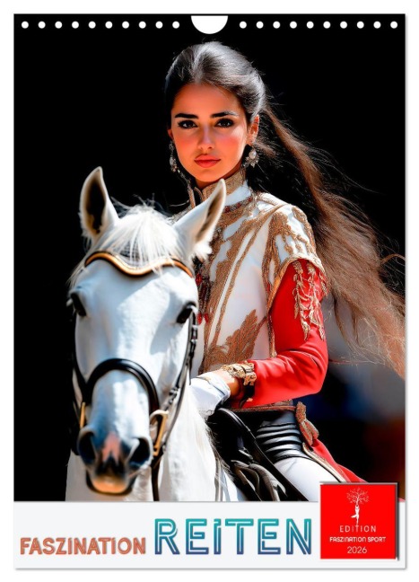 Faszination Reiten (Wandkalender 2026 DIN A4 hoch), CALVENDO Monatskalender - Peter Roder