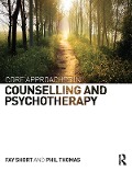 Cover-Bild zum Titel 'Core Approaches in Counselling and Psychotherapy' von 'Fay Short, Phil Thomas'