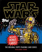 Cover-Bild zum Titel 'Star Wars: The Original Topps Trading Card Series, Volume One' von 'The Topps Company, Gary Gerani, Robert V Conte'