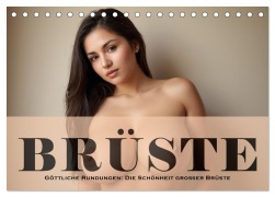 Cover-Bild zum Titel 'Göttliche Rundungen: Die Schönheit großer Brüste (Tischkalender 2026 DIN A5 quer), CALVENDO Monatskalender' von 'ShirtScene ShirtScene'