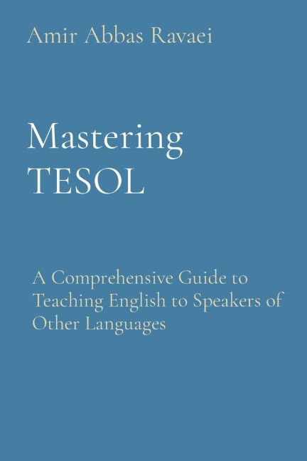 Mastering TESOL - Amir Abbas Ravaei