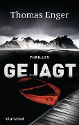 Cover-Bild zum Titel 'Gejagt' von 'Thomas Enger'