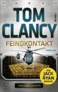 Cover-Bild zum Titel 'Feindkontakt' von 'Tom Clancy, Mike Maden'