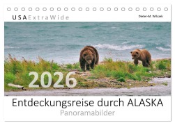 Cover-Bild zum Titel 'Entdeckungsreise durch ALASKA (Tischkalender 2026 DIN A5 quer), CALVENDO Monatskalender' von 'Dieter-M. Wilczek'