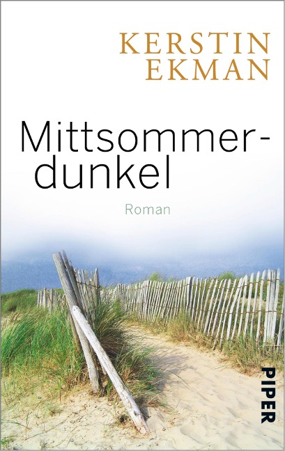 Mittsommerdunkel - Kerstin Ekman