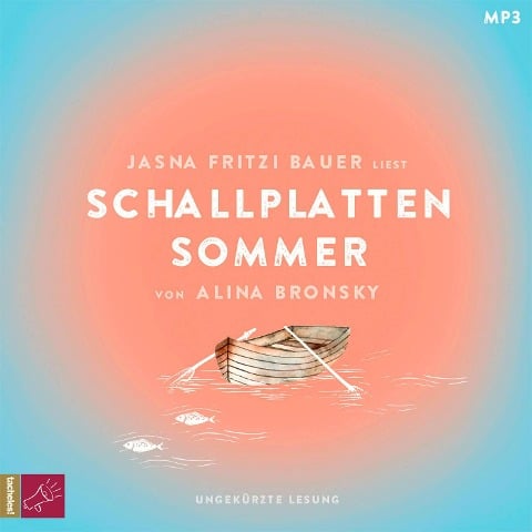 Schallplattensommer - Alina Bronsky