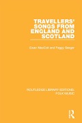 Cover-Bild zum Titel 'Travellers' Songs from England and Scotland' von 'Ewan Maccoll, Peggy Seeger'