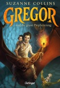 Cover-Bild zum Titel 'Gregor 1. Gregor und die graue Prophezeiung' von 'Suzanne Collins'