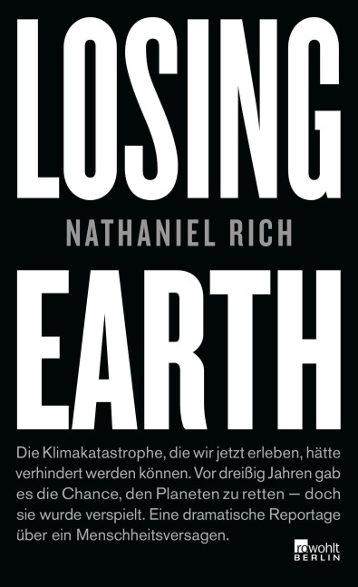 Losing Earth - Nathaniel Rich