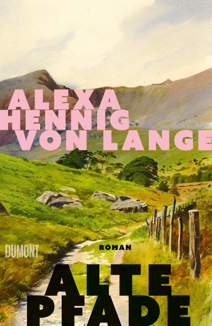 Alte Pfade - Alexa Hennig Von Lange