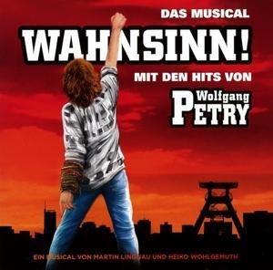 Wahnsinn! Das Musical mit den Hits von Wolfgang Pe - Wolfgang Petry
