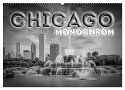 Cover-Bild zum Titel 'CHICAGO Monochrom (Wandkalender 2027 DIN A2 quer), CALVENDO Monatskalender' von 'Melanie Viola'
