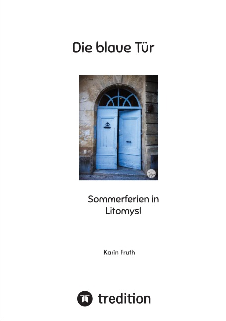 Die blaue Tür - Karin Fruth