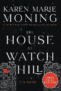 The House at Watch Hill - Karen Marie Moning