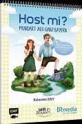 Cover-Bild zum Titel 'Host Mi? Kalender 2027 - Aus der bekannten BR-Sendung "Wir in Bayern"' von ''